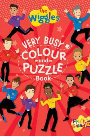 Cover of The Wiggles: Very Busy Colouring and Puzzle Book