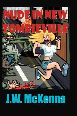 Cover of Nude in New Zombieville