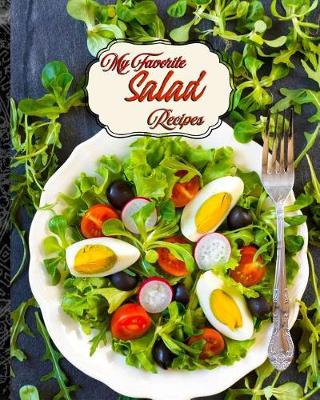 Book cover for My Favorite Salad Recipes