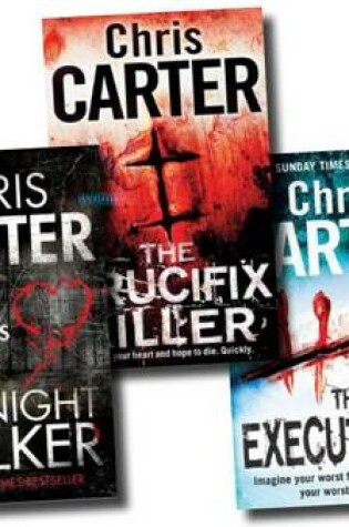 Cover of Chris Carter Collection (the Night Stalker, the Secret Speech, the Crucifix Killer)