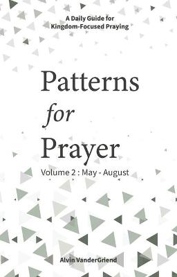 Book cover for Patterns for Prayer Volume 2: May-August