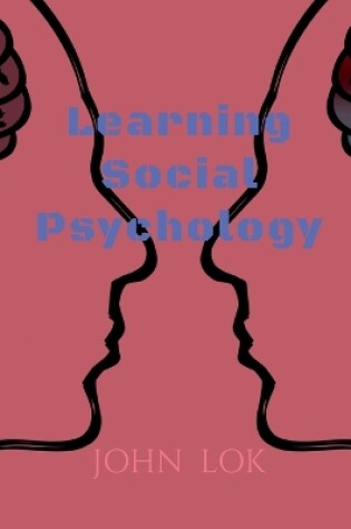 Cover of Learning Social Psychology