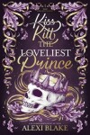 Book cover for Kill the Loveliest Prince
