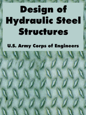 Book cover for Design of Hydraulic Steel Structures