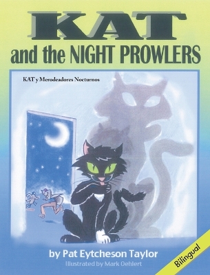 Book cover for Kat and the Night Prowlers - Bilingual