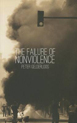 Book cover for The Failure of Nonviolence