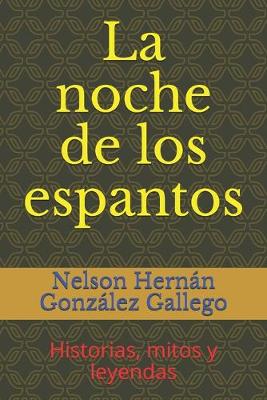 Book cover for La noche de los espantos