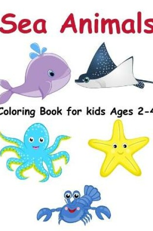 Cover of Coloring Books for Kids Ages 2-4