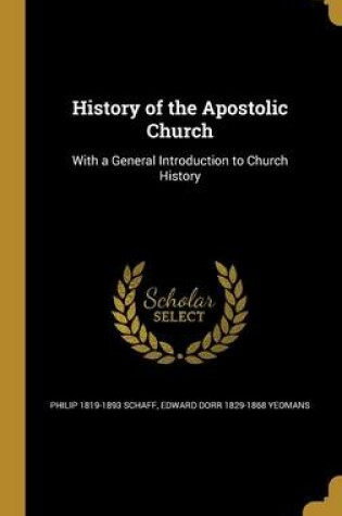 Cover of History of the Apostolic Church