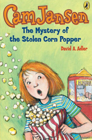 Cover of CAM Jansen #11 Mystery of the Stolen Corn Popper