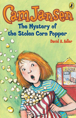 Book cover for CAM Jansen #11 Mystery of the Stolen Corn Popper