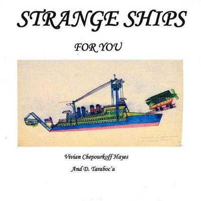 Book cover for Strange Ships For You