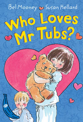 Book cover for Who Loves Mr Tubs?