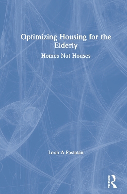 Book cover for Optimizing Housing for the Elderly