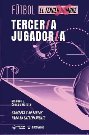 Cover of Futbol. tercer/a jugador/a