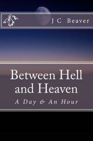 Cover of Between Hell and Heaven