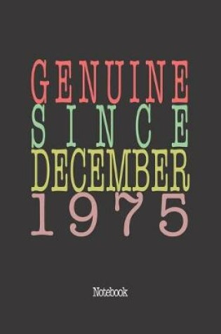 Cover of Genuine Since December 1975