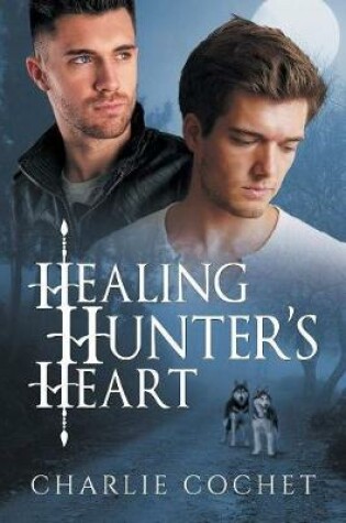 Cover of Healing Hunter's Heart