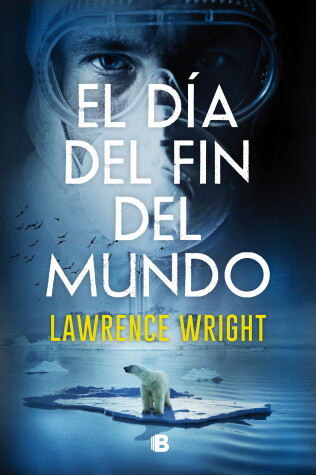 Book cover for El día del fin del mundo / The End Of October
