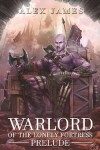 Book cover for Warlord of the Lonely Fortress