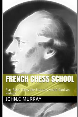 Book cover for French Chess School