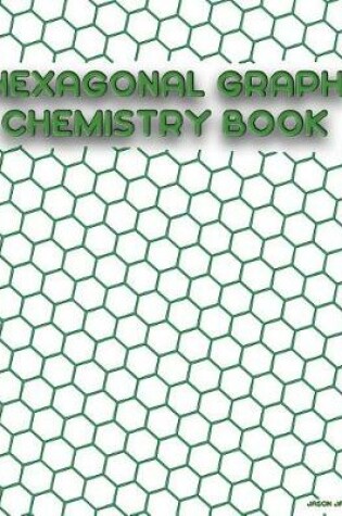 Cover of Hexagonal Graph Chemistry Book