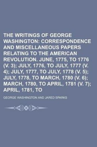 Cover of The Writings of George Washington Volume 5