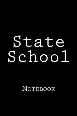 Book cover for State School