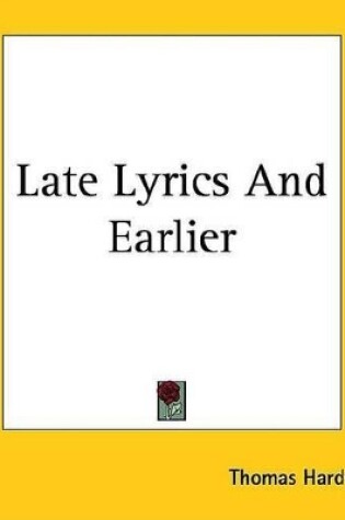 Cover of Late Lyrics and Earlier