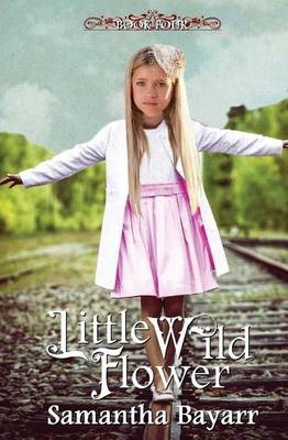 Book cover for Little Wild Flower