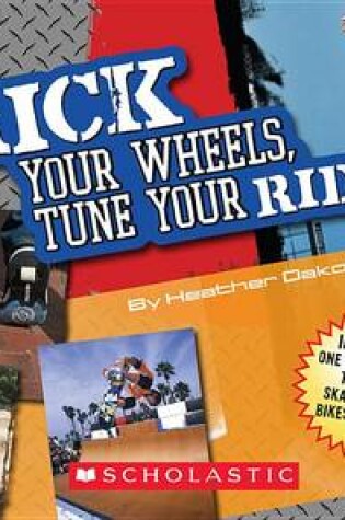 Cover of Trick Your Wheels, Tune Your Ride