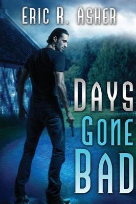Book cover for Days Gone Bad