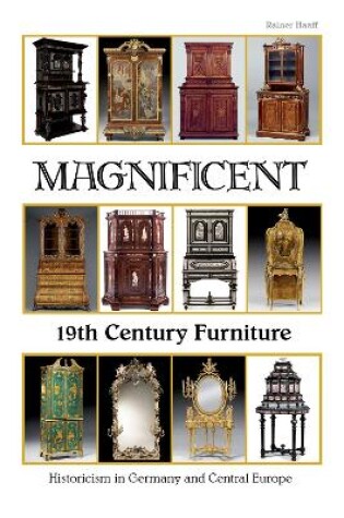 Cover of Magnificent 19th Century Furniture