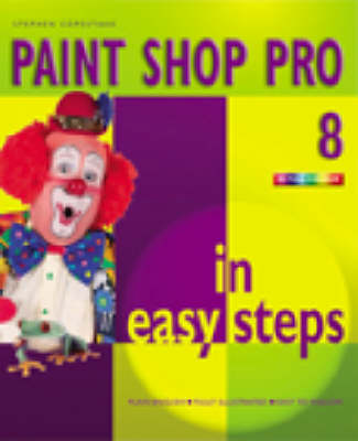 Book cover for Paint Shop Pro 8 in Easy Steps