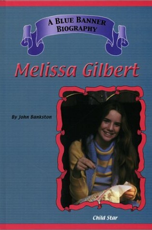 Cover of Melissa Gilbert