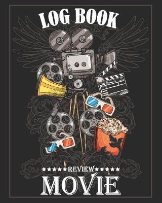 Book cover for Movie Review Log Book
