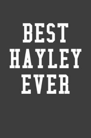 Cover of Best Hayley Ever