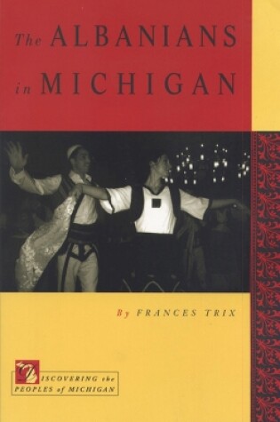 Cover of The Albanians in Michigan