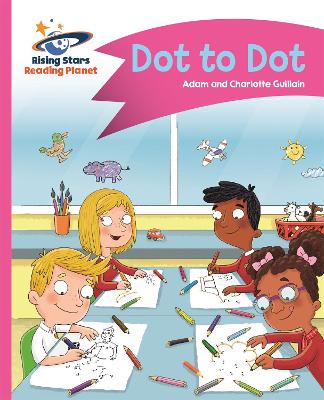 Book cover for Reading Planet - Dot to Dot - Pink A: Comet Street Kids