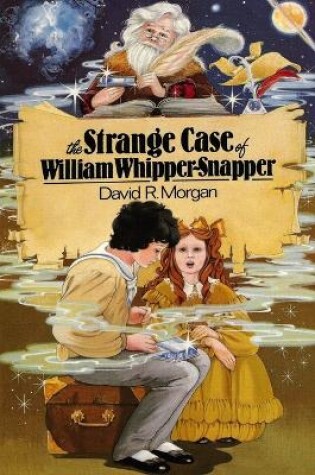 Cover of The Strange Case of William Whipper-Snapper