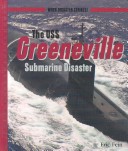 Book cover for The USS Greeneville Submarine Disaster