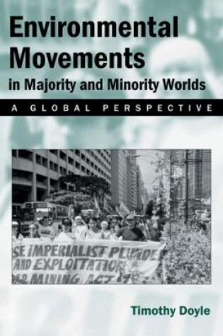 Cover of Environmental Movements in Majority and Minority Worlds