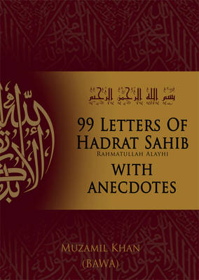 Cover of 99 Letters of Hadrat Sahib