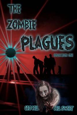 Book cover for The Zombie Plagues Collection One