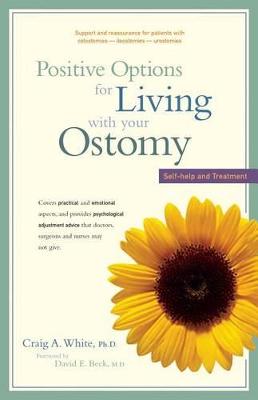 Book cover for Positive Options for Living with Your Ostomy