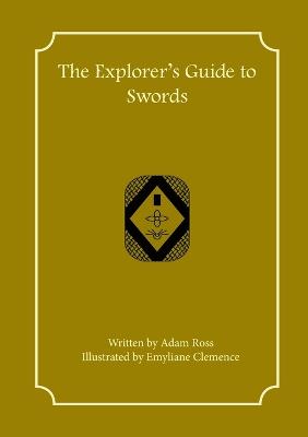 Book cover for The Explorer's Guide to Swords