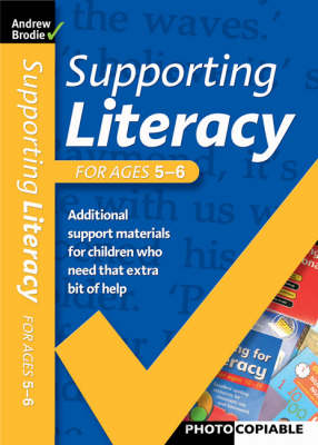 Book cover for Supporting Literacy For Ages 5-6