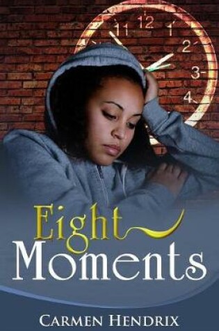 Cover of Eight Moments