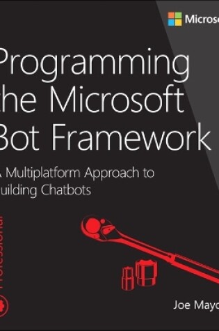 Cover of Programming the Microsoft Bot Framework