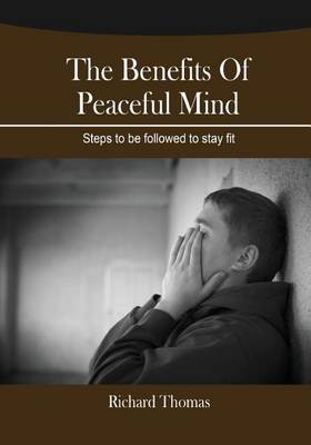 Book cover for The Benefits of Peaceful Mind